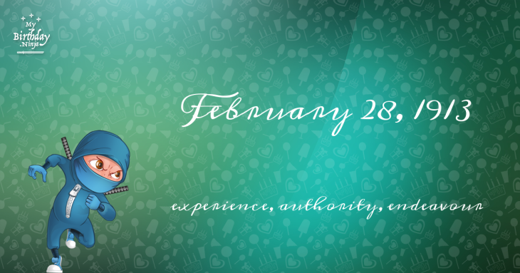 February 28, 1913 Birthday Ninja