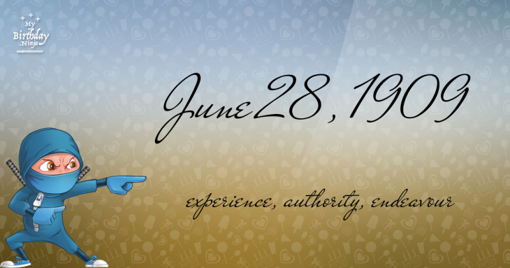 June 28, 1909 Birthday Ninja