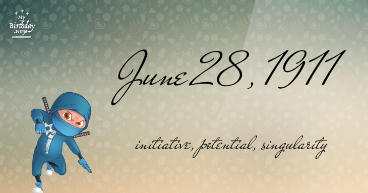 June 28, 1911 Birthday Ninja