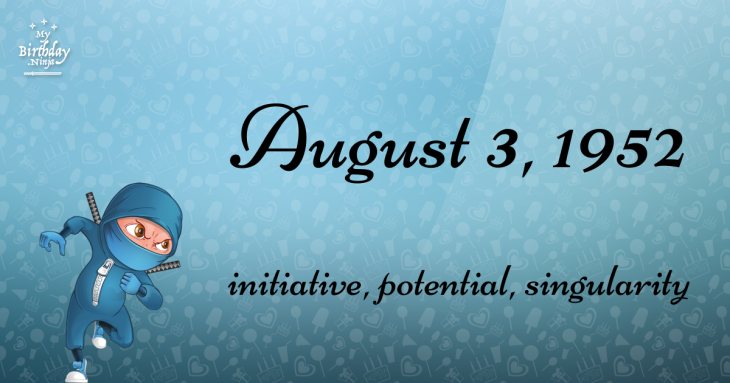 August 3, 1952 Birthday Ninja