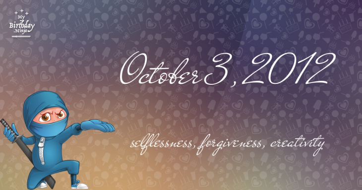 October 3, 2012 Birthday Ninja