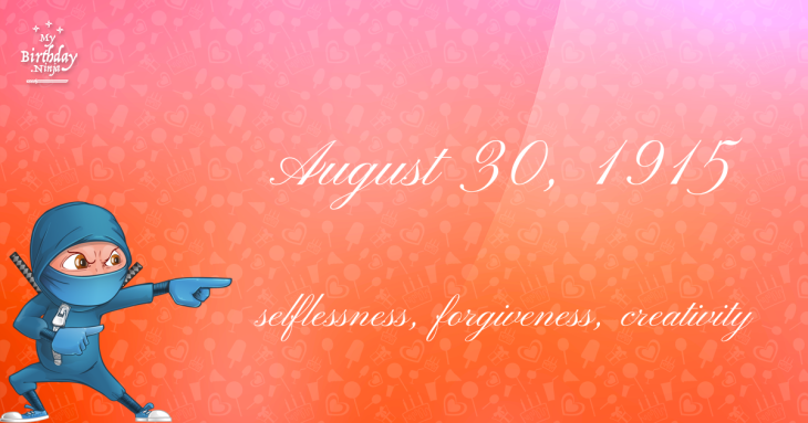August 30, 1915 Birthday Ninja