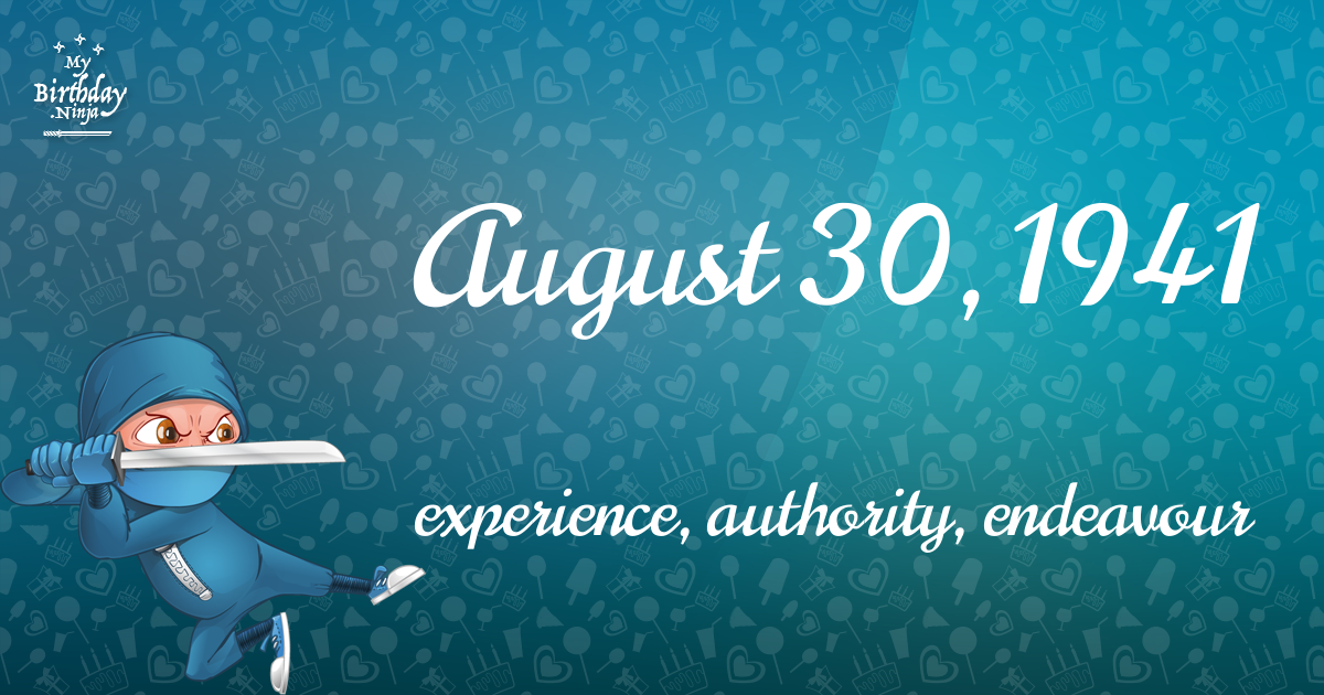 August 30, 1941 Birthday Ninja Poster