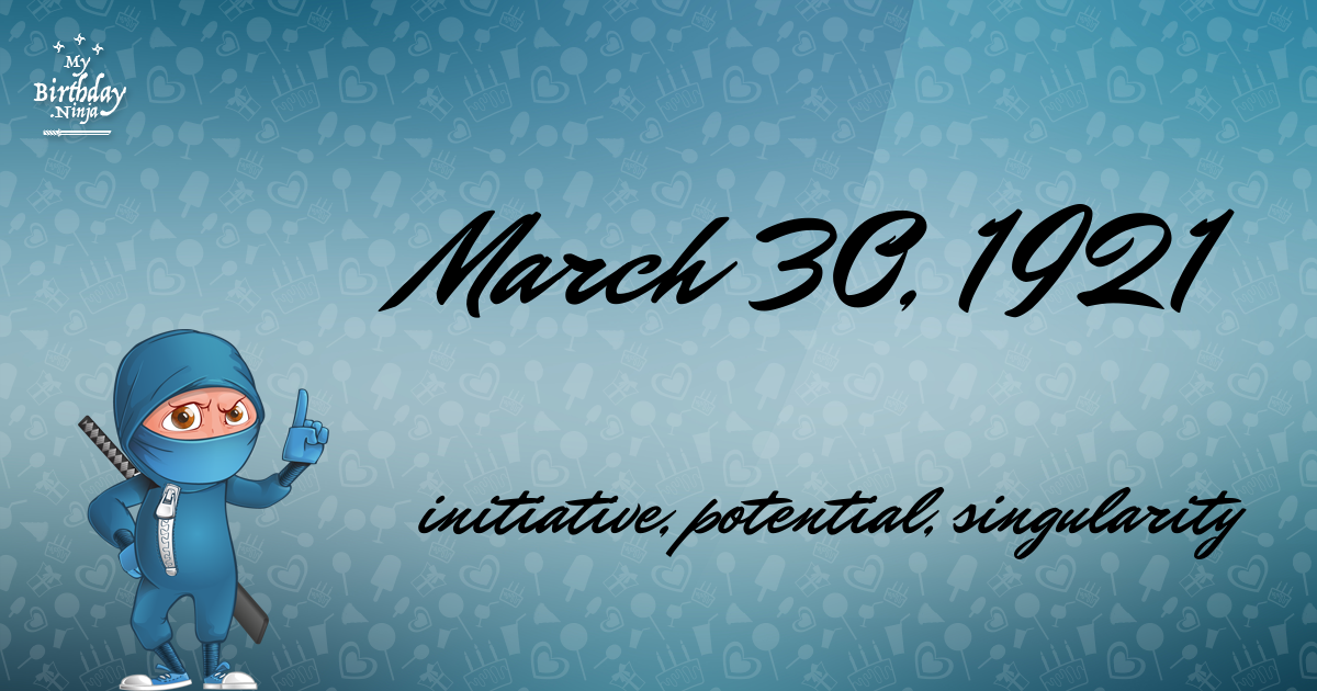 March 30, 1921 Birthday Ninja Poster