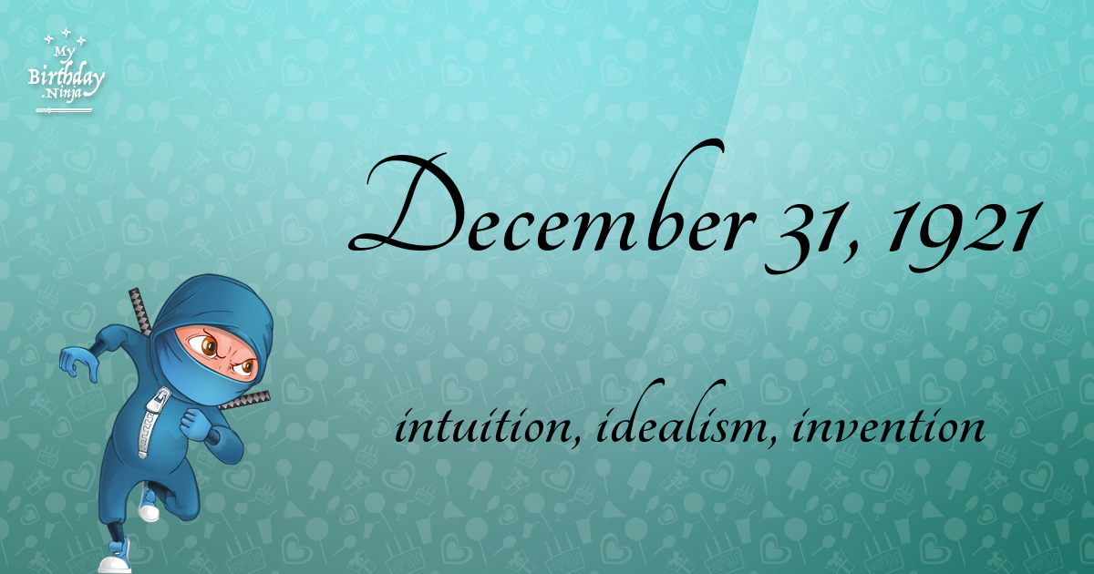 December 31, 1921 Birthday Ninja Poster