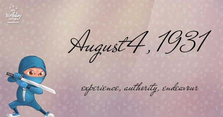 August 4, 1931 Birthday Ninja