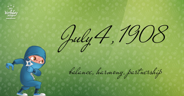 July 4, 1908 Birthday Ninja