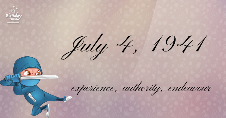 July 4, 1941 Birthday Ninja