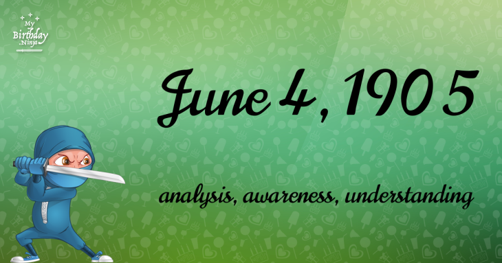 June 4, 1905 Birthday Ninja