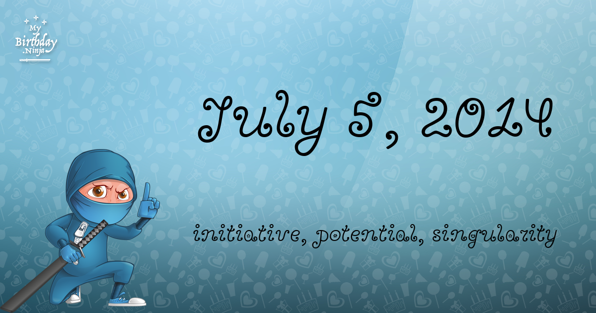 July 5, 2014 Birthday Ninja Poster