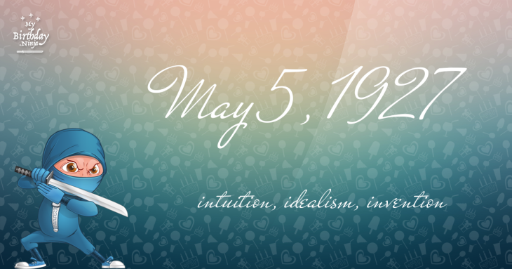 May 5, 1927 Birthday Ninja