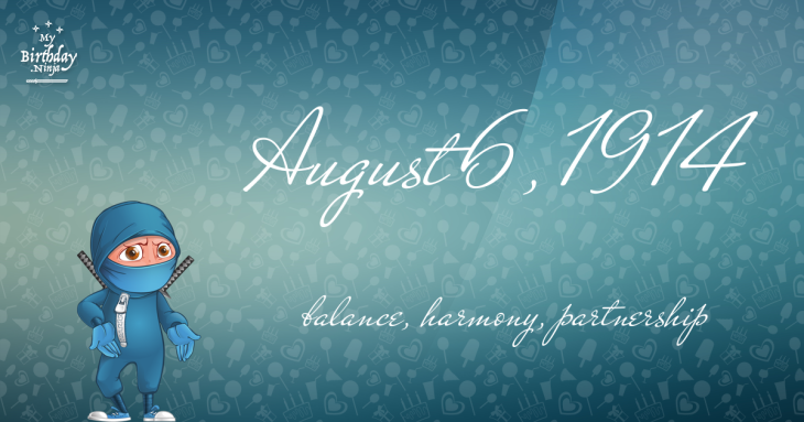 August 6, 1914 Birthday Ninja