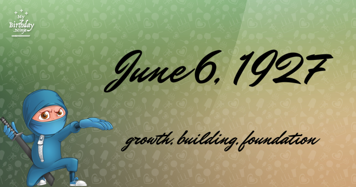 June 6, 1927 Birthday Ninja