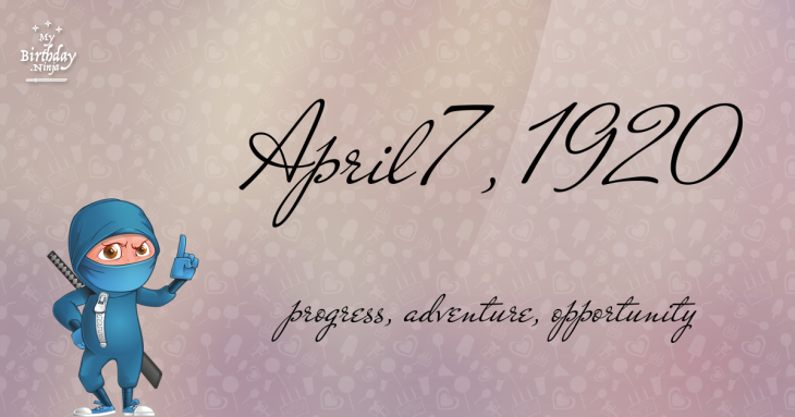 April 7, 1920 Birthday Ninja