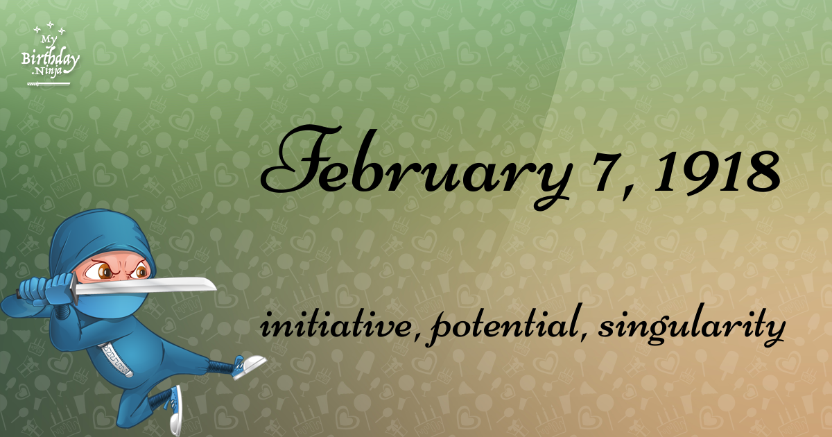 February 7, 1918 Birthday Ninja Poster