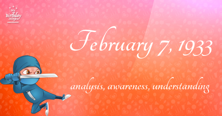 February 7, 1933 Birthday Ninja