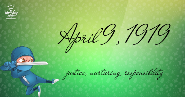 April 9, 1919 Birthday Ninja