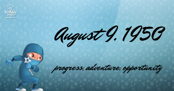 August 9, 1950 Birthday Ninja