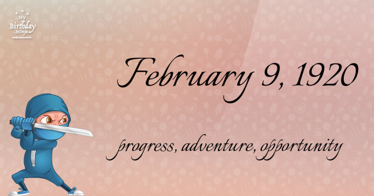 February 9, 1920 Birthday Ninja