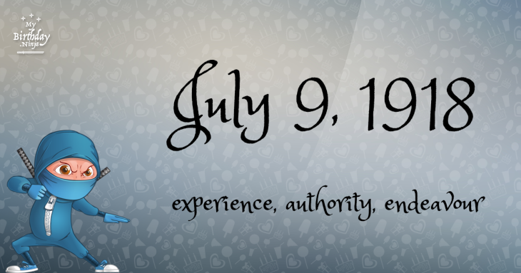 July 9, 1918 Birthday Ninja