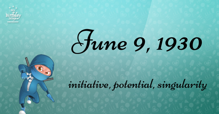 June 9, 1930 Birthday Ninja