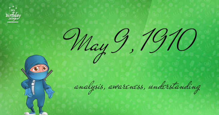 May 9, 1910 Birthday Ninja
