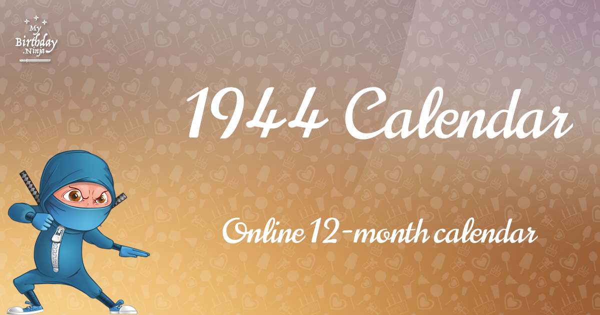 1944 Calendar Ninja Poster