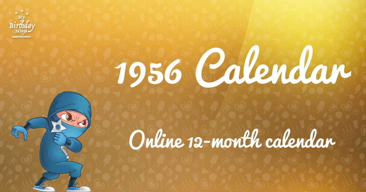 1956 Calendar MyBirthday Ninja
