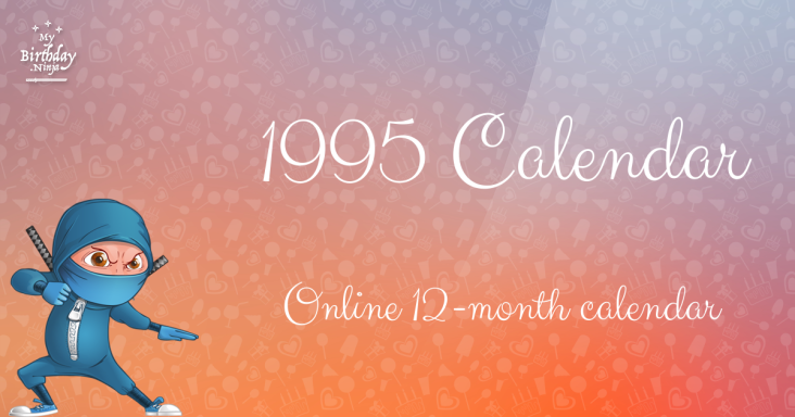 1995 Calendar | MyBirthday.Ninja