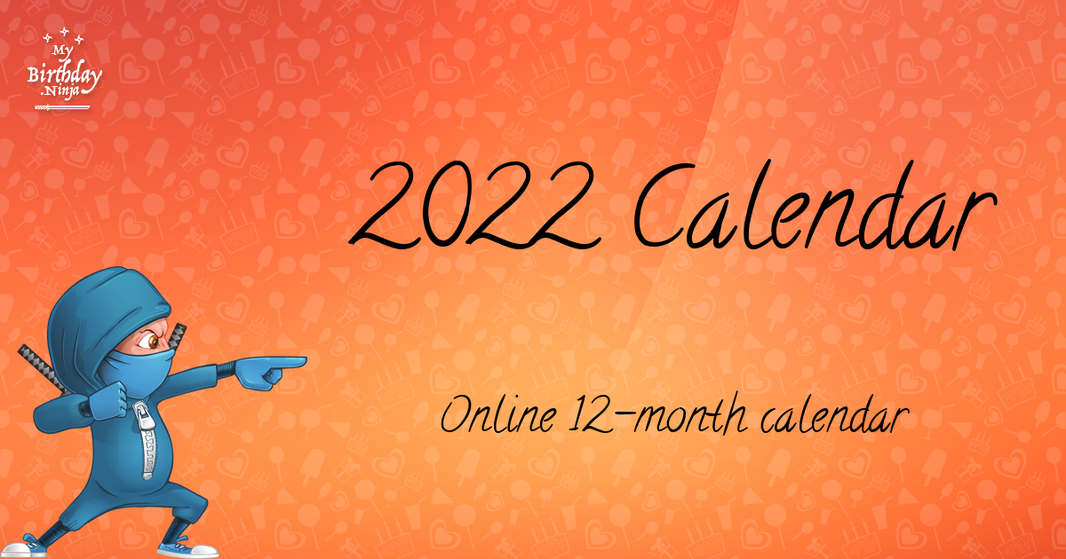 2022 Calendar MyBirthday.Ninja