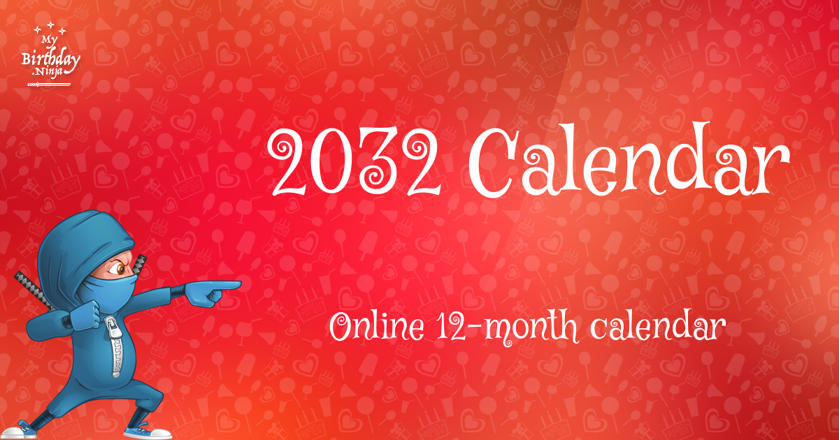 2032 Calendar Ninja Poster