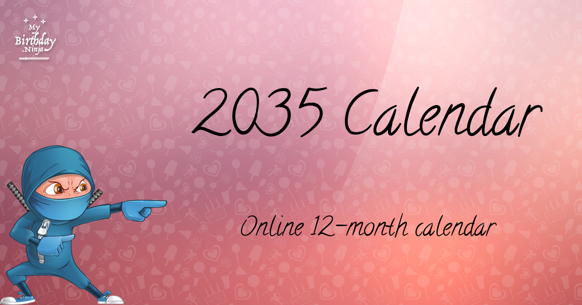 2035 Calendar Ninja Poster