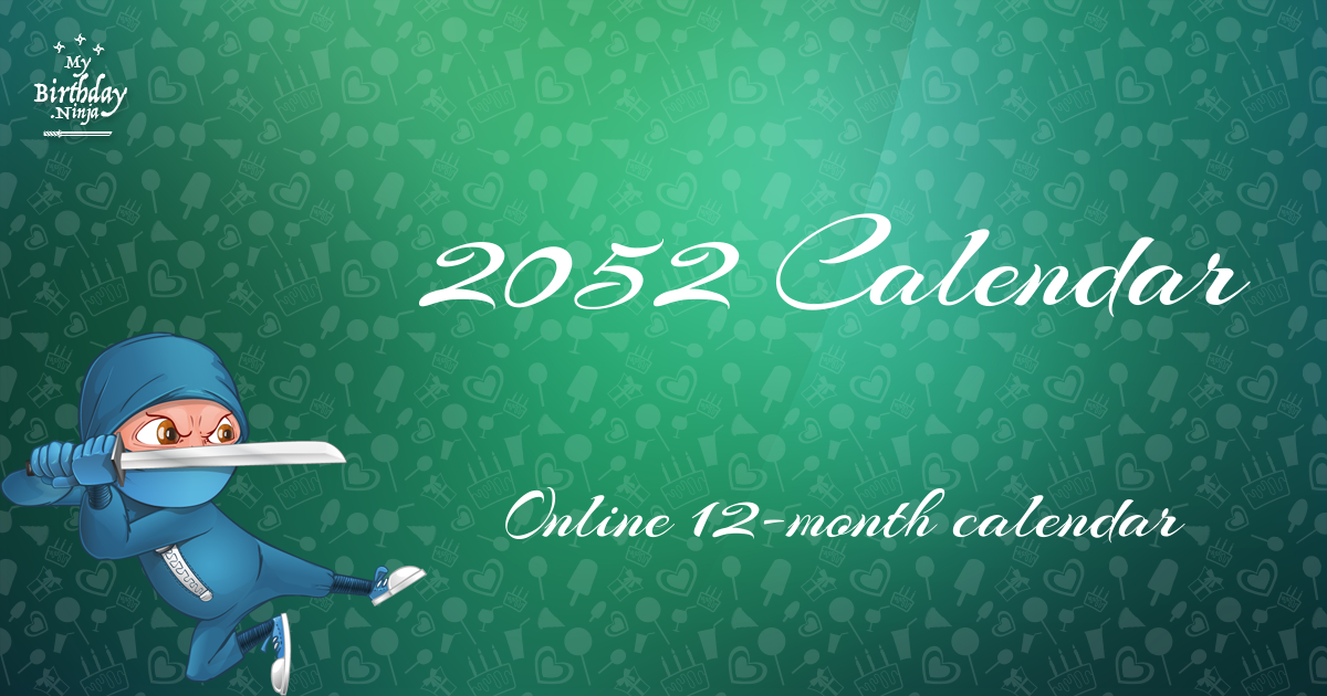 2052 Calendar Ninja Poster