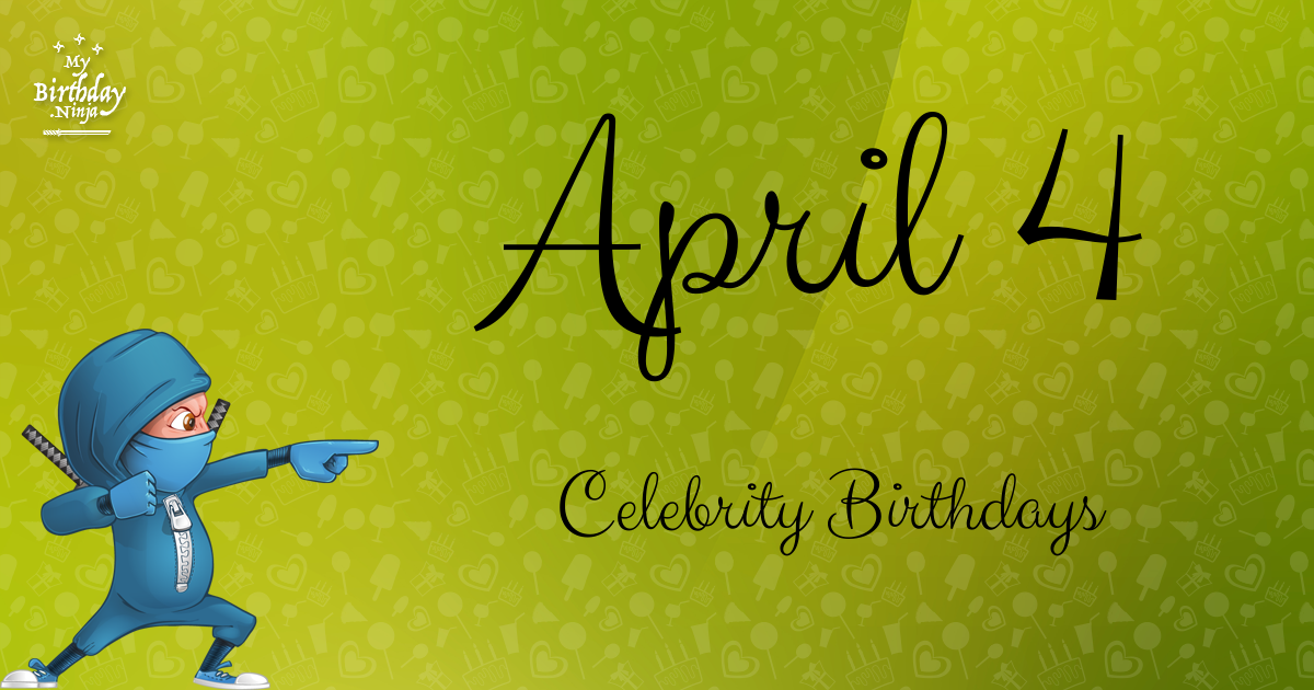 April 4 Celebrity Birthdays Ninja Poster