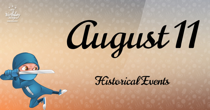 August 11 Birthday Events Poster