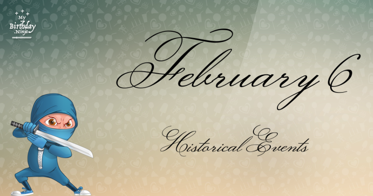 February 6 Birthday Events Poster