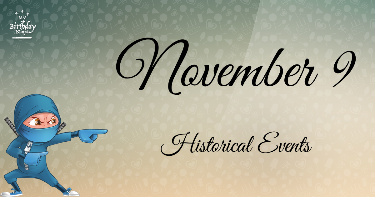 what-happened-on-november-9-important-events-mybirthday-ninja-page-3