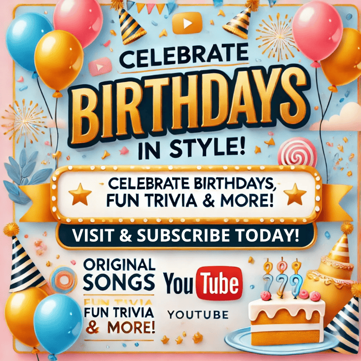 Original Happy Birthday Songs & Fun Trivia