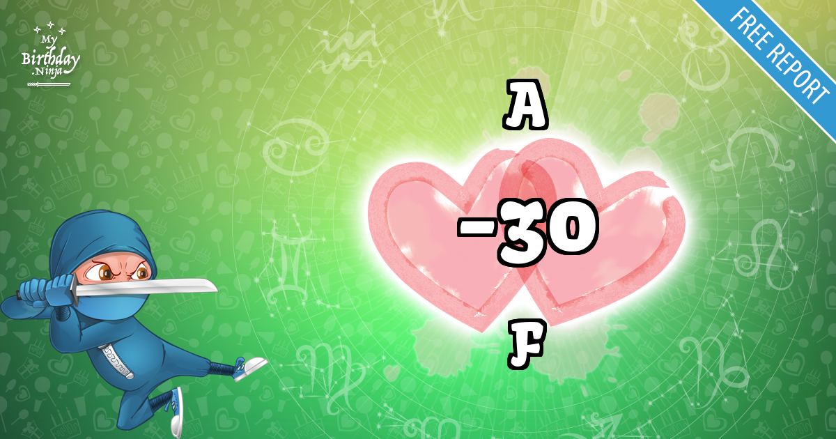 A and F Love Match Score