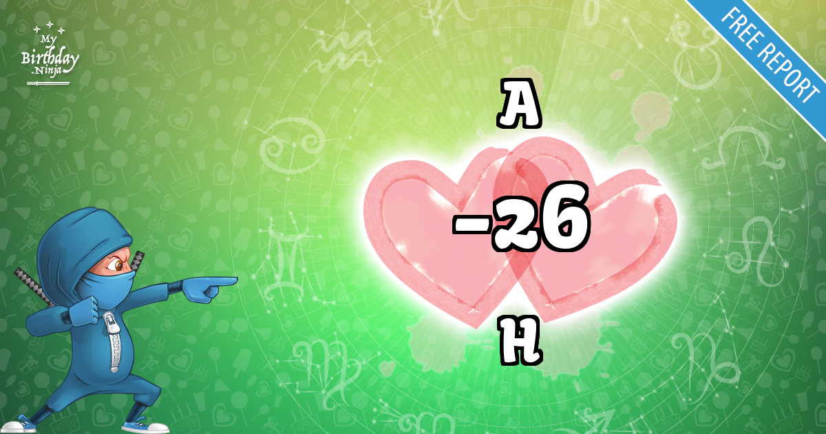 A and H Love Match Score