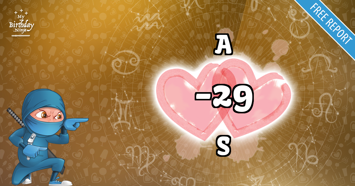 A and S Love Match Score