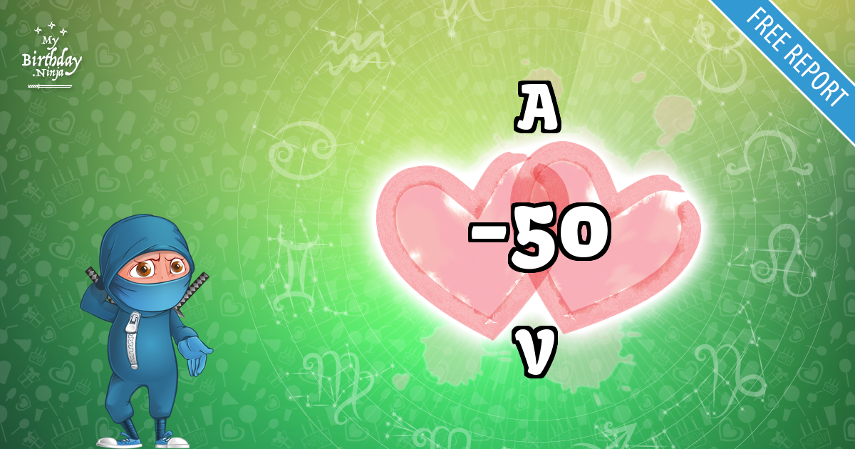 A and V Love Match Score