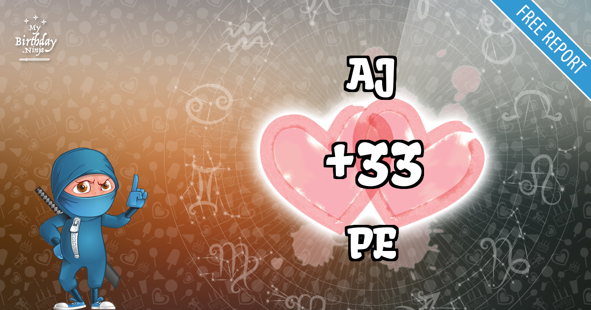 AJ and PE Love Match Score