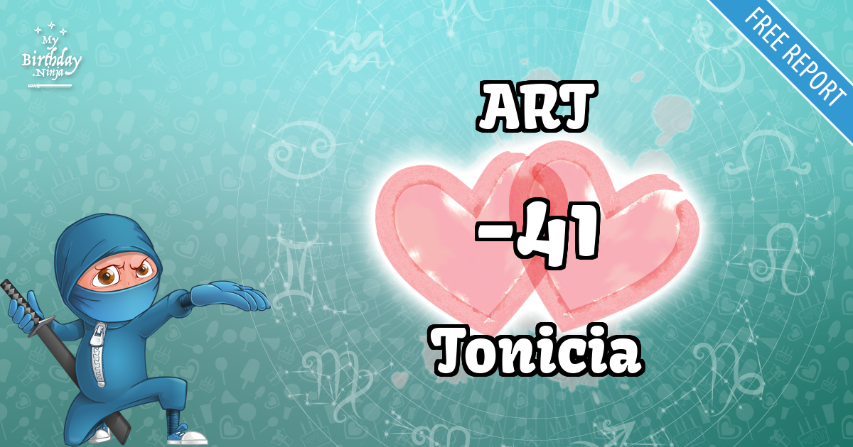 ART and Tonicia Love Match Score