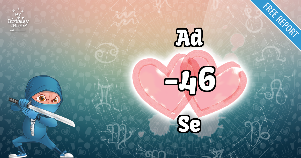 Ad and Se Love Match Score
