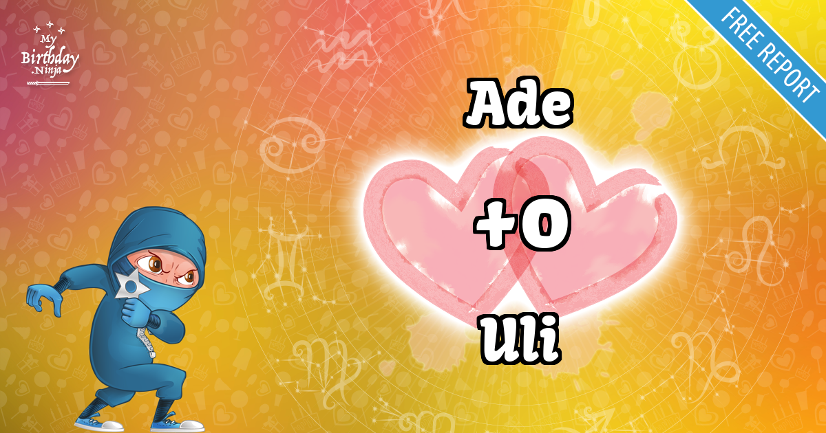 Ade and Uli Love Match Score