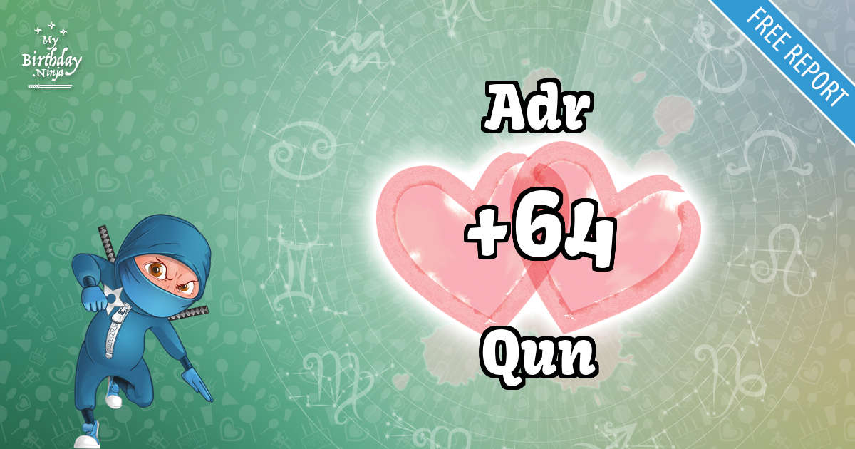Adr and Qun Love Match Score