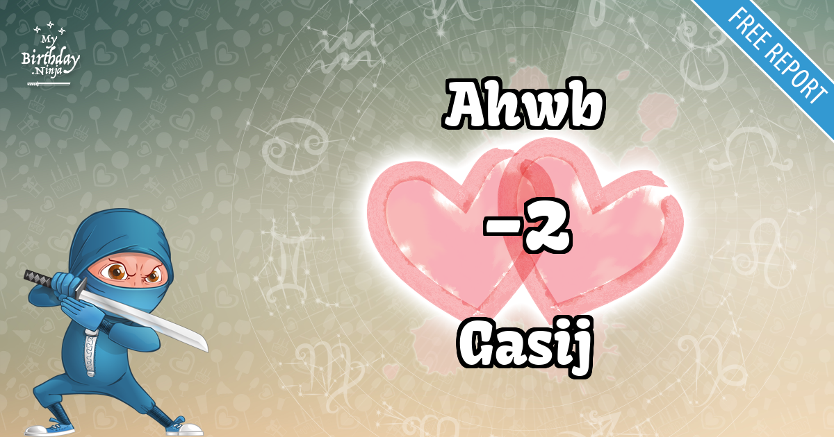 Ahwb and Gasij Love Match Score