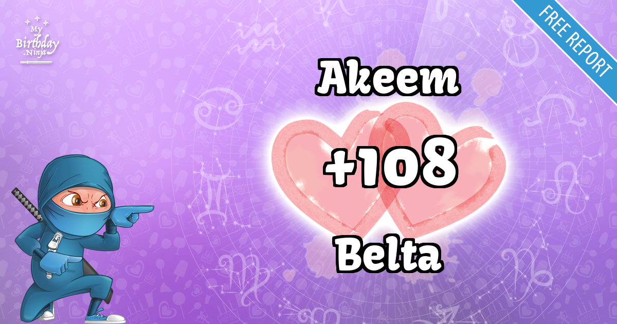 Akeem and Belta Love Match Score