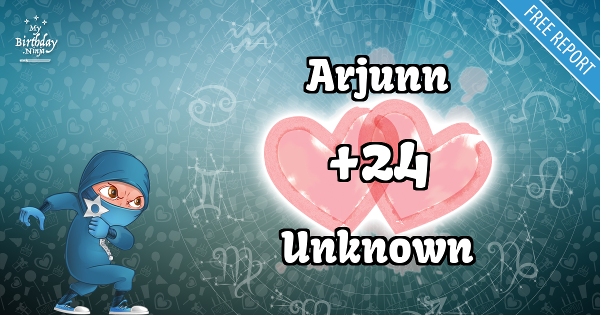 Arjunn and Unknown Love Match Score